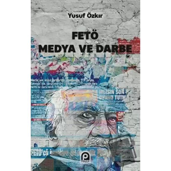 FETÖ Medya ve Darbe