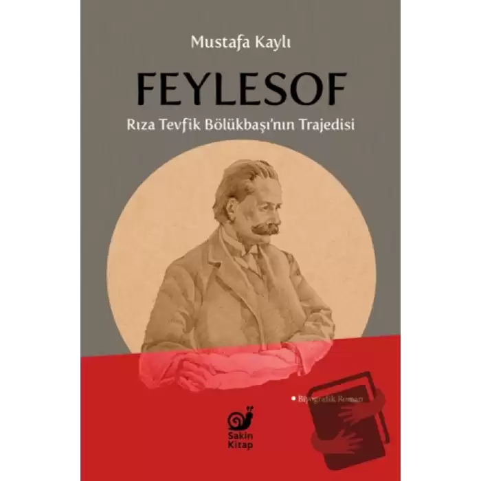 Feylesof Rıza Tevfik Bölükbaşı’nın Trajedisi