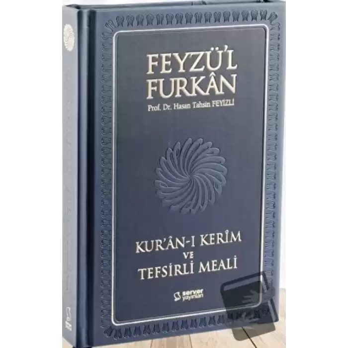 Feyzül Furkan Kuran-ı Kerim ve Tefsirli Meali - Büyük Boy - Mıklepli Ciltli (Lacivert)