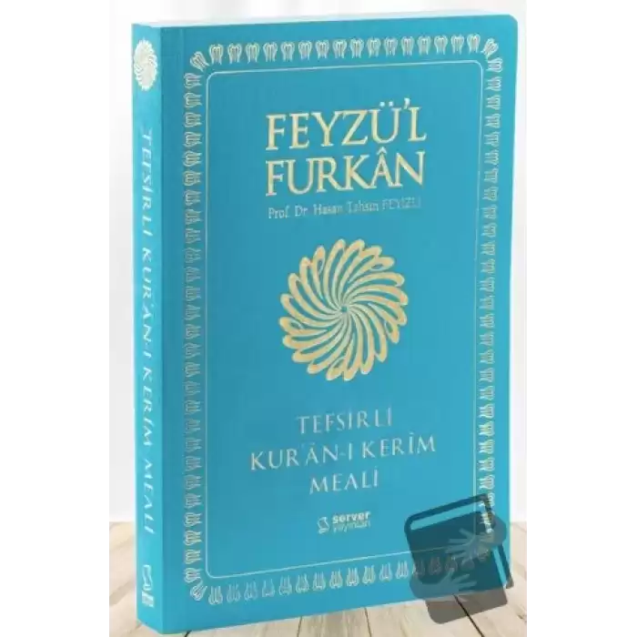 Feyzül Furkan Tefsirli Kuran-ı Kerim Meali (Büyük Boy - Tefsirli Meal - İNCE CİLT) TURKUAZ