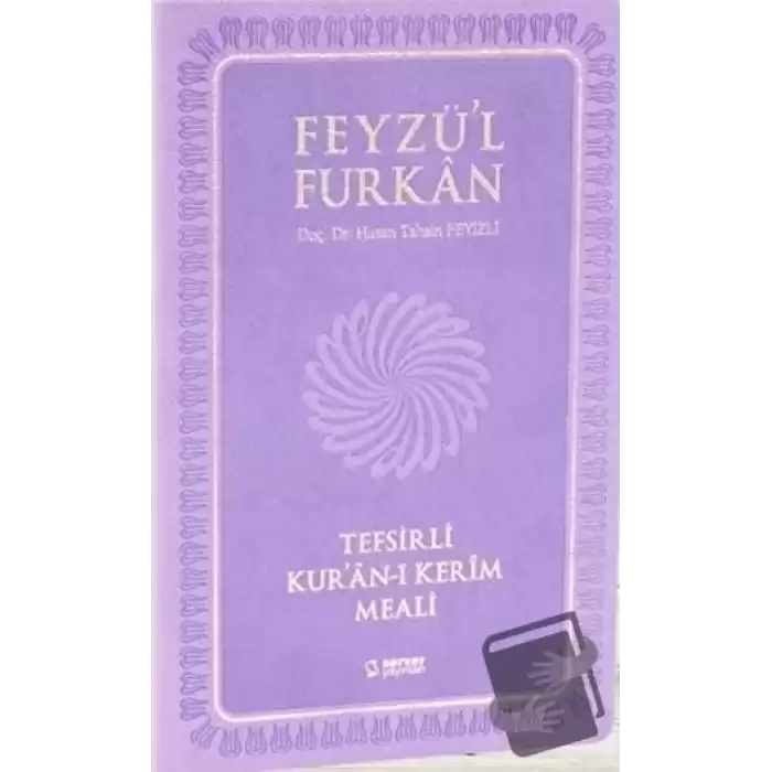 Feyzül Furkan Tefsirli Kuran-ı Kerim Meali (Orta Boy-Sadece Meal)