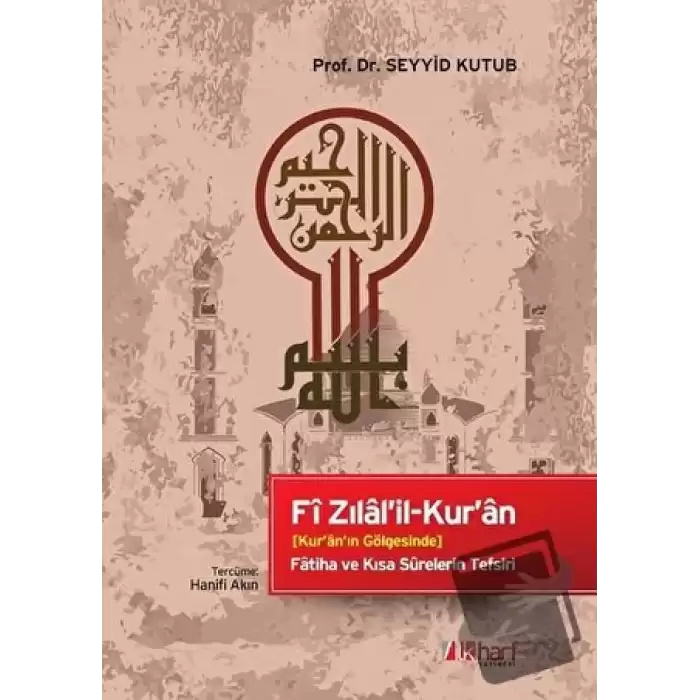 Fi Zılalil-Kuran (Ciltli)