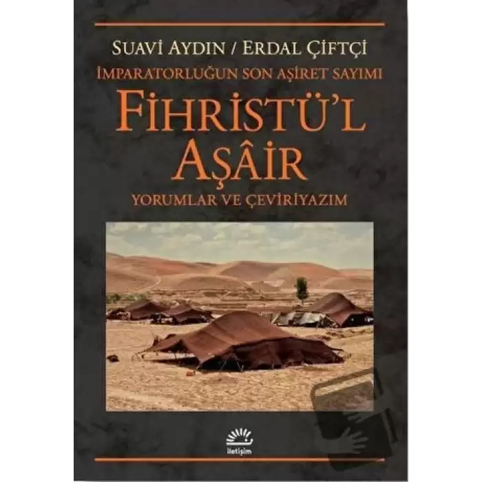 Fihristül Aşair - İmparatorluğun Son Aşiret Sayımı