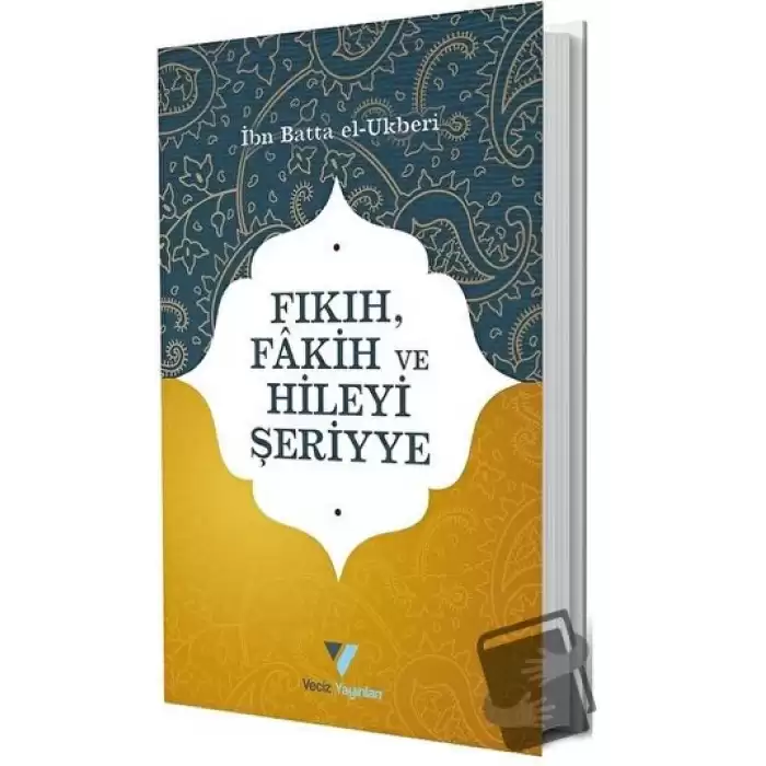 Fıkıh Fakih ve Hileyi Şeriyye