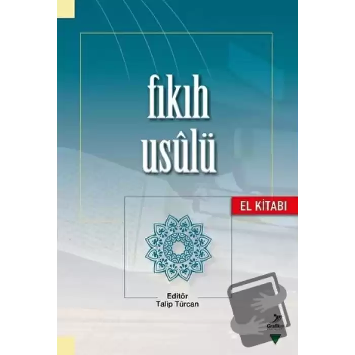 Fıkıh Usulü (El Kitabı)