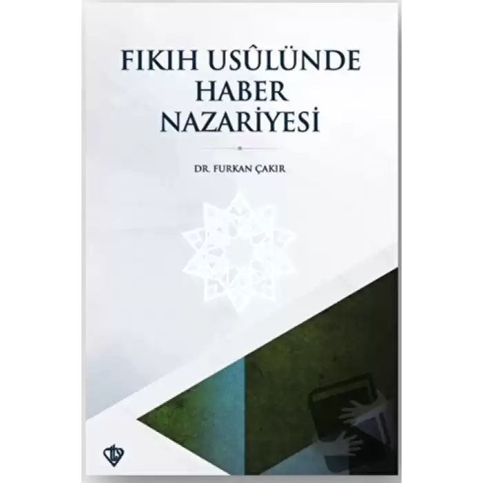 Fıkıh Usulünde Haber Nazariyesi