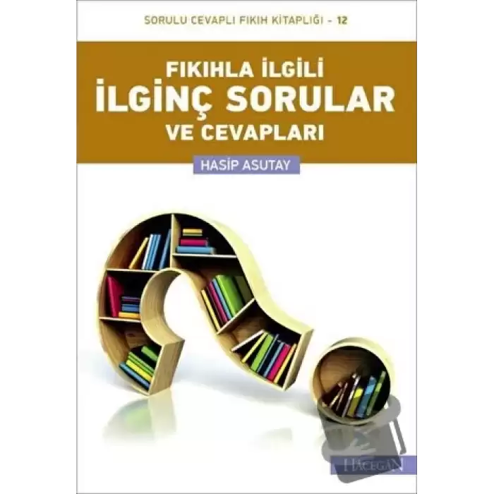 Fıkıhla İlgili İlginç Sorular ve Cevapları