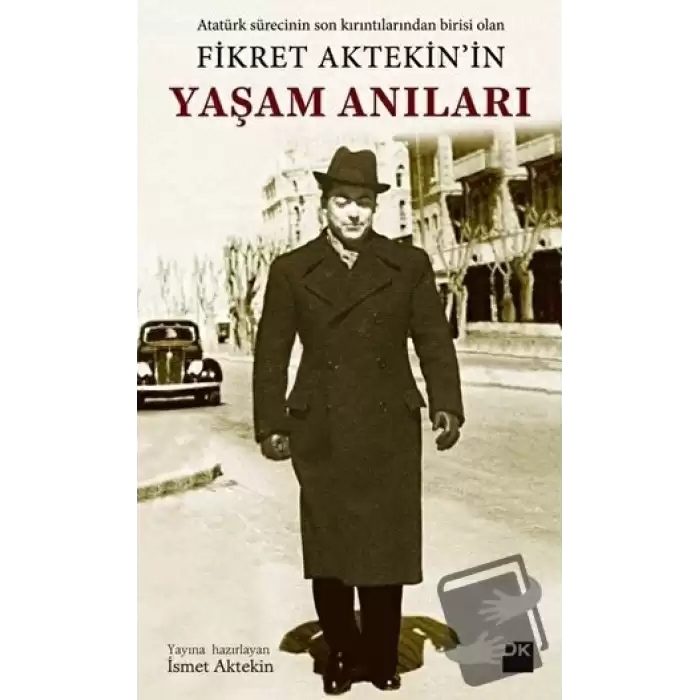 Fikret Aktekinin Yaşam Anıları