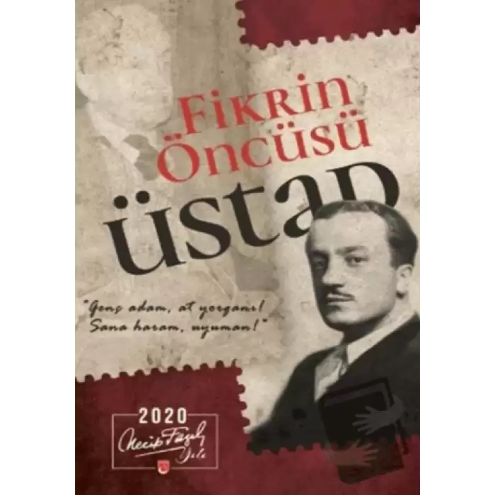 Fikrin Öncüsü Üstad