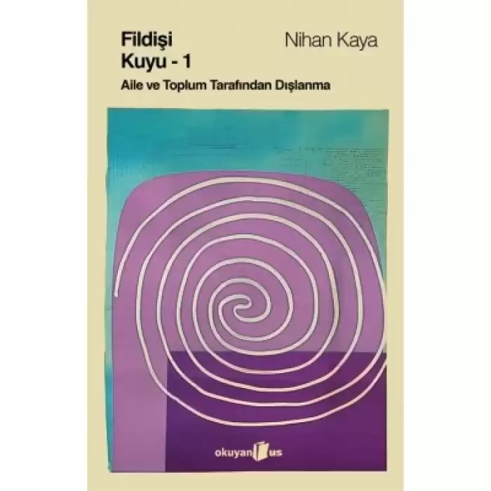 Fildişi Kuyu (Cilt 1)