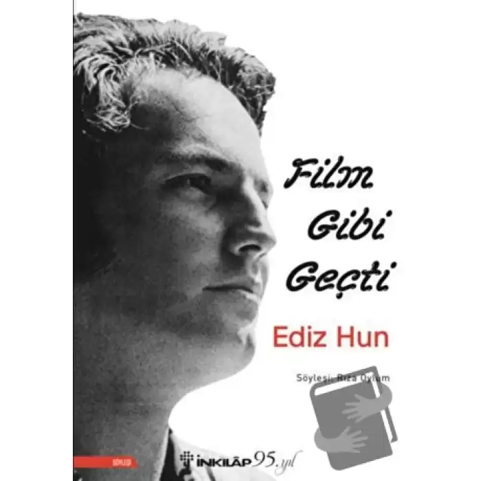 Film Gibi Geçti - Ediz Hun