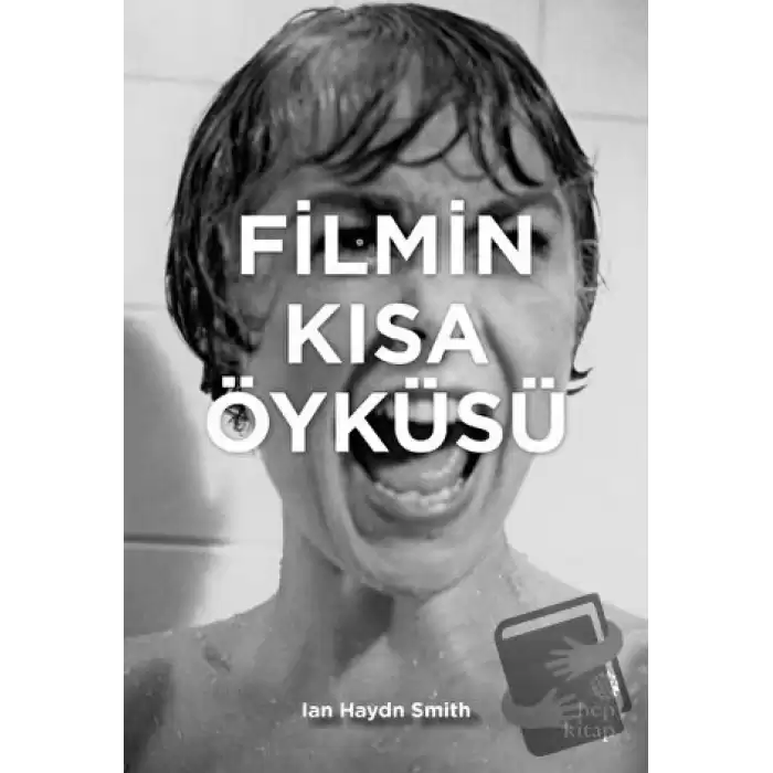 Filmin Kısa Öyküsü (CİLTLİ)