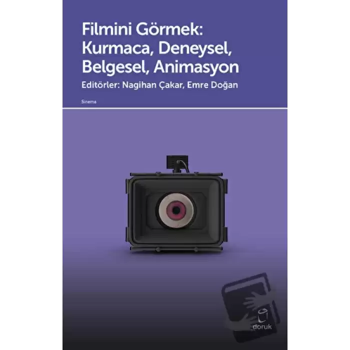 Filmini Görmek - Kurmaca, Deneysel, Belgesel, Animasyon