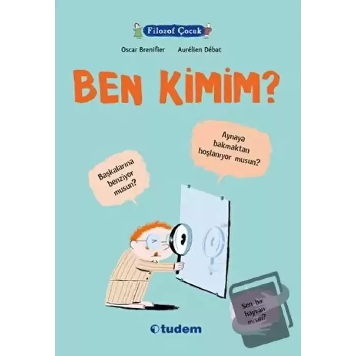 Filozof Çocuk : Ben Kimim?