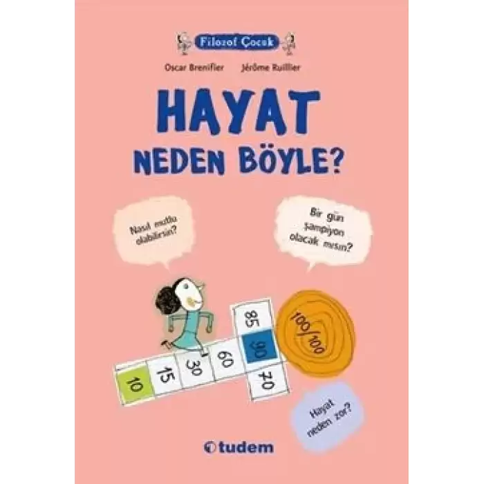 Filozof Çocuk : Hayat Neden Böyle?