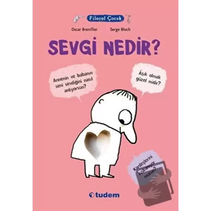 Filozof Çocuk : Sevgi Nedir?