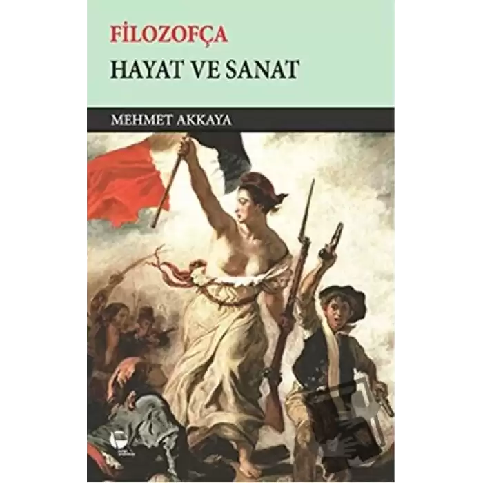 Filozofça - Hayat ve Sanat