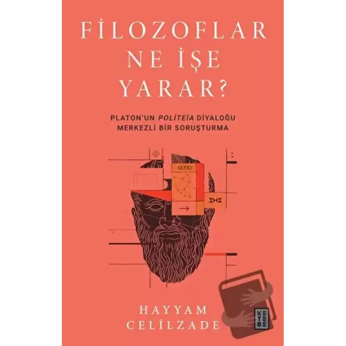 Filozoflar Ne İşe Yarar?