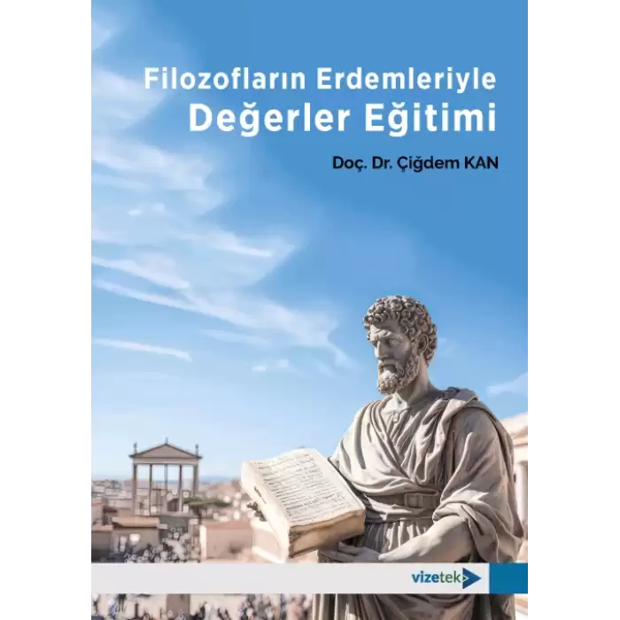 Filozofların Erdemleriyle Değerler Eğitimi