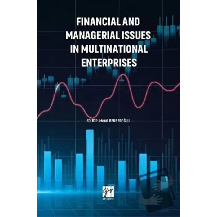 Financial and Managerial Issues in Multinational Enterprises