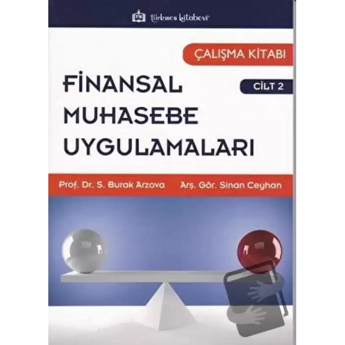 Finansal Muhasebe Uygulamaları Çalışma Kitabı Cilt:2