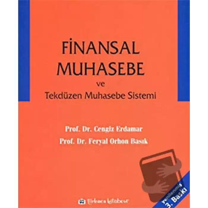 Finansal Muhasebe ve Tekdüzen Muhasebe Sistemi