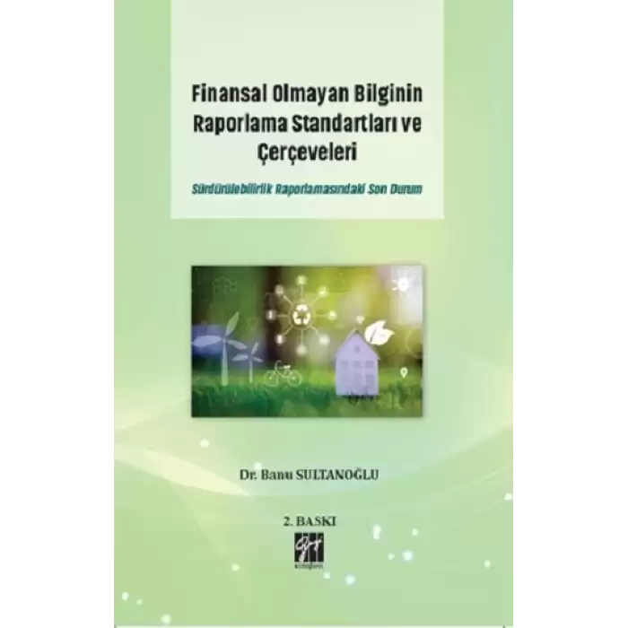 Finansal Olmayan Bilginin Raporlama Standartları ve Çerçeveleri