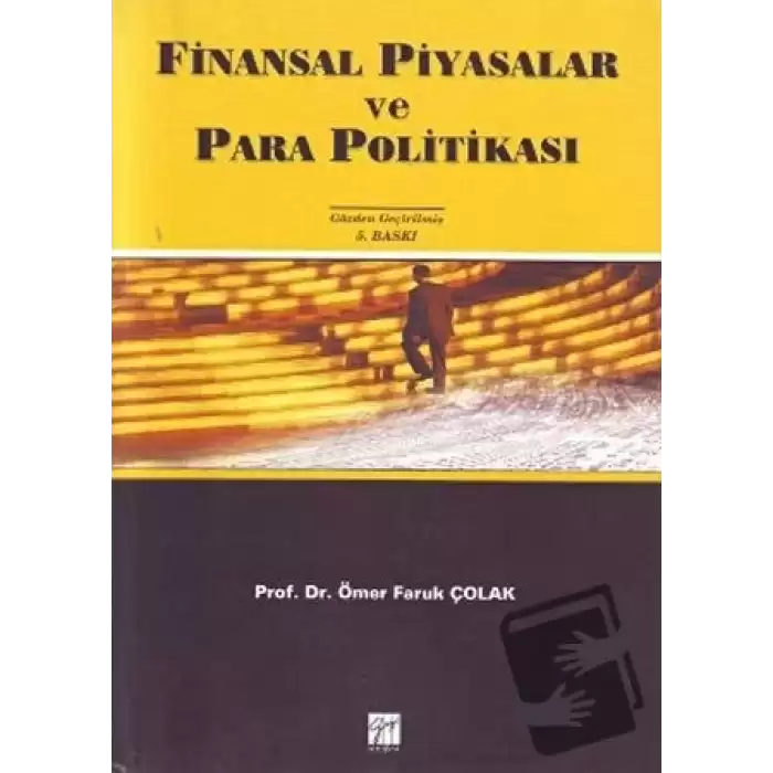 Finansal Piyasalar ve Para Politikası