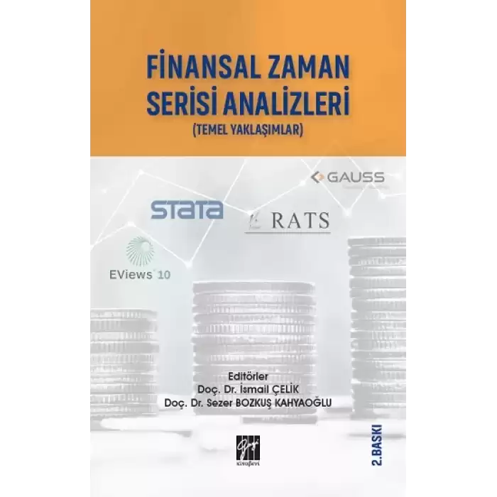 Finansal Zaman Serisi Analizi Finansçılar İçin Temel Yaklaşımlar