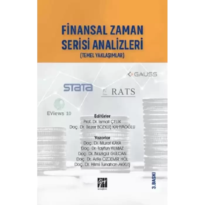 Finansal Zaman Serisi Analizi Finansçılar İçin Temel Yaklaşımlar