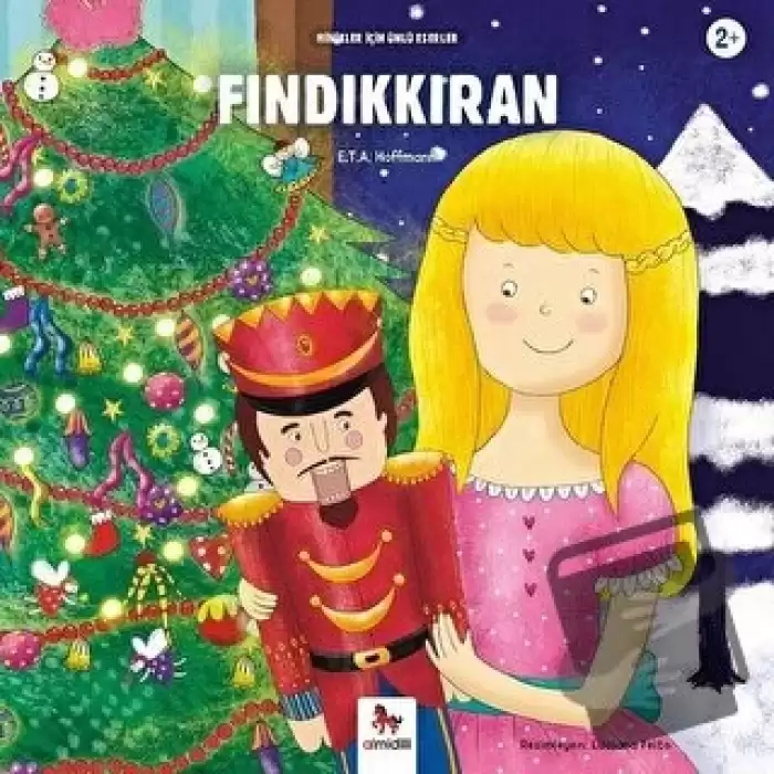 Fındıkkıran - Minikler İçin Ünlü Eserler