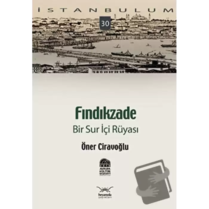 Fındıkzade Bir Sur İçi Rüyası