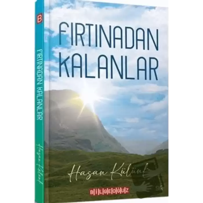 Fırtınadan Kalanlar