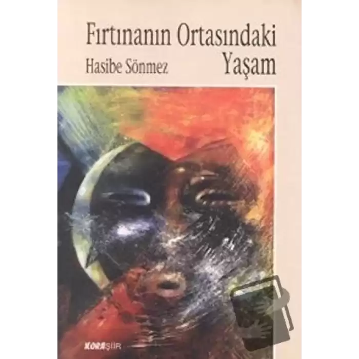 Fırtınanın Ortasındaki Yaşam