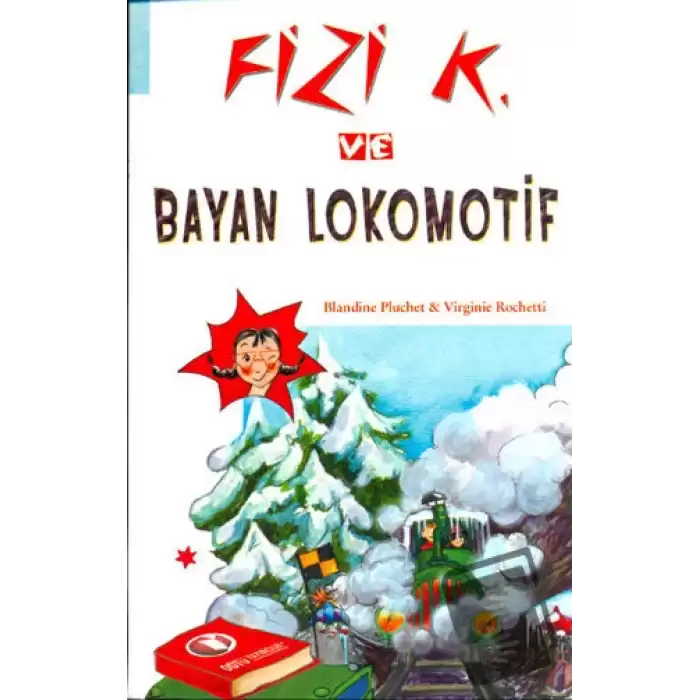 Fizi K ve Bayan Lokomotif