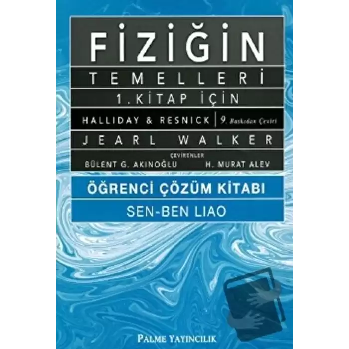 Fiziğin Temelleri 1. Kitap İçin Öğrenci Çözüm Kitabı