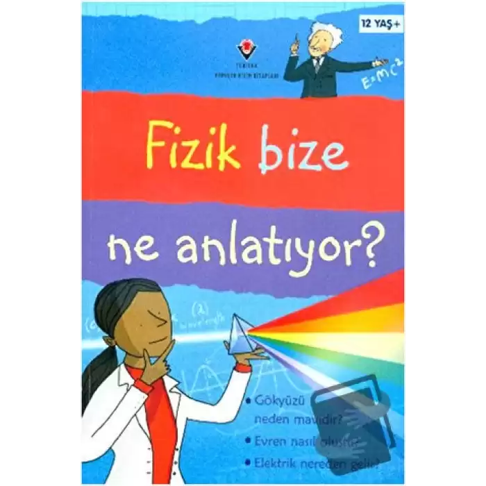 Fizik Bize Ne Anlatıyor?