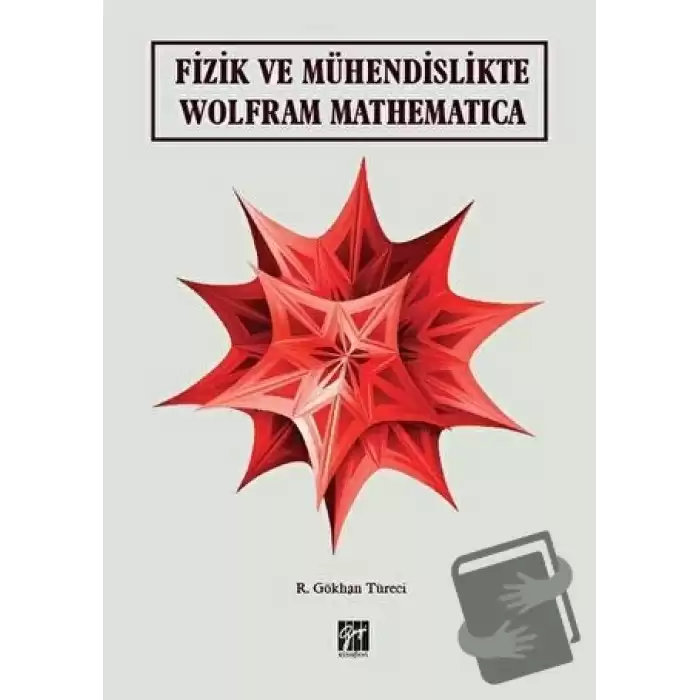 Fizik ve Mühendislikte Wolfram Mathematica