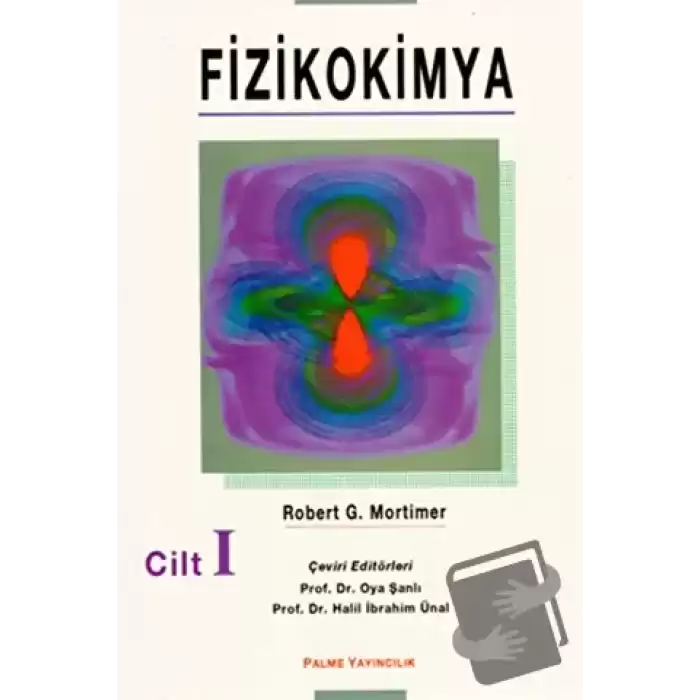 Fizikokimya Cilt: 1