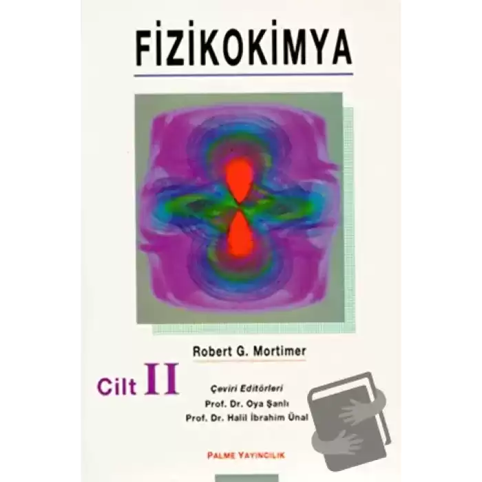 Fizikokimya Cilt: 2