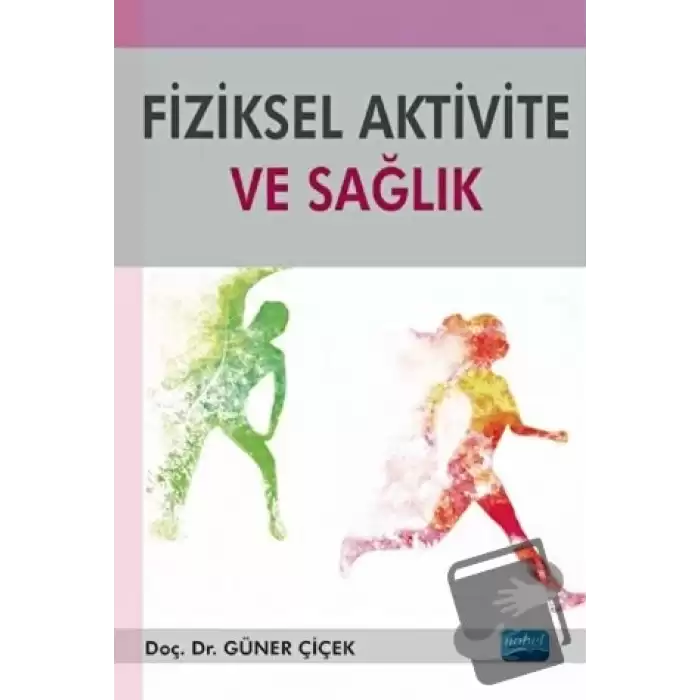 Fiziksel Aktivite ve Sağlık