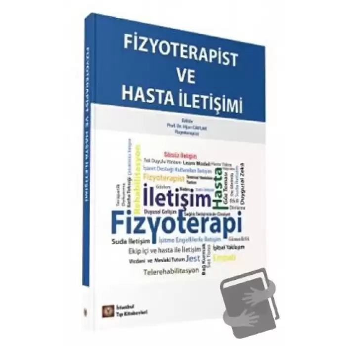 Fizyoterapist ve Hasta İletişimi