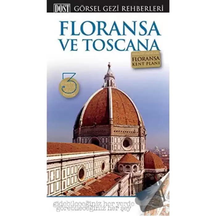 Floransa ve Toscana Görsel Gezi Rehberi