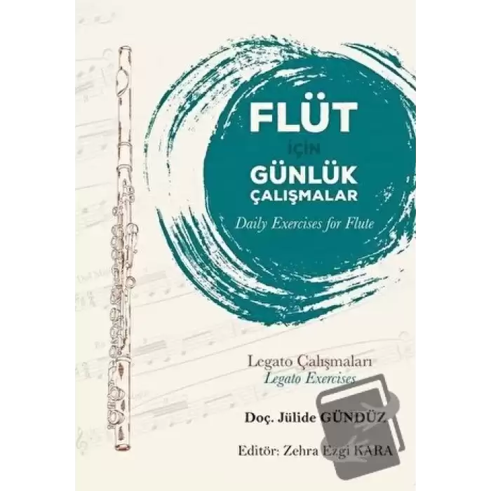 Flüt İçin Günlük Çalışmalar (Daily Exercises for Flute)