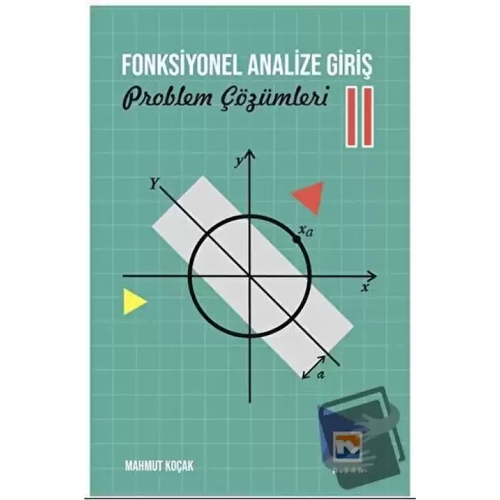 Fonksiyonel Analize Giriş – 2 Problem Çözümleri