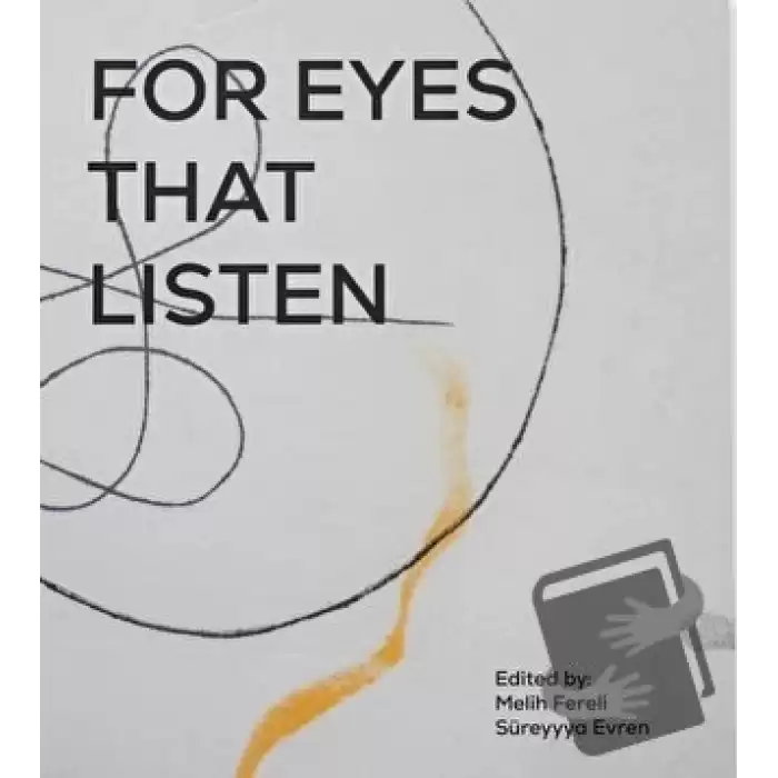 For Eyes That Listen