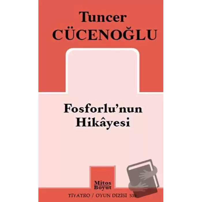 Fosforlunun Hikayesi