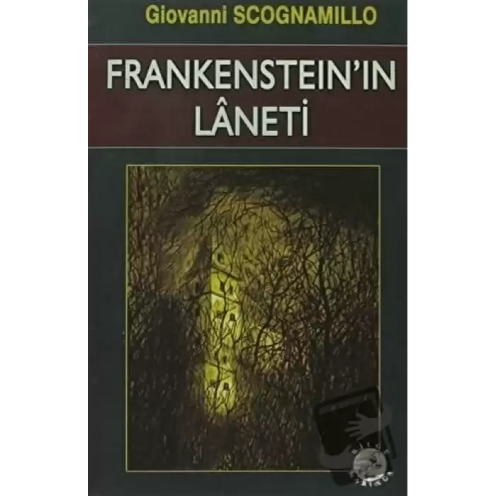 Frankenstein’in Laneti