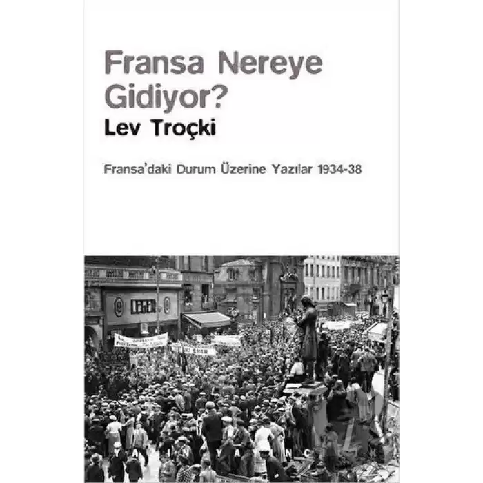 Fransa Nereye Gidiyor?