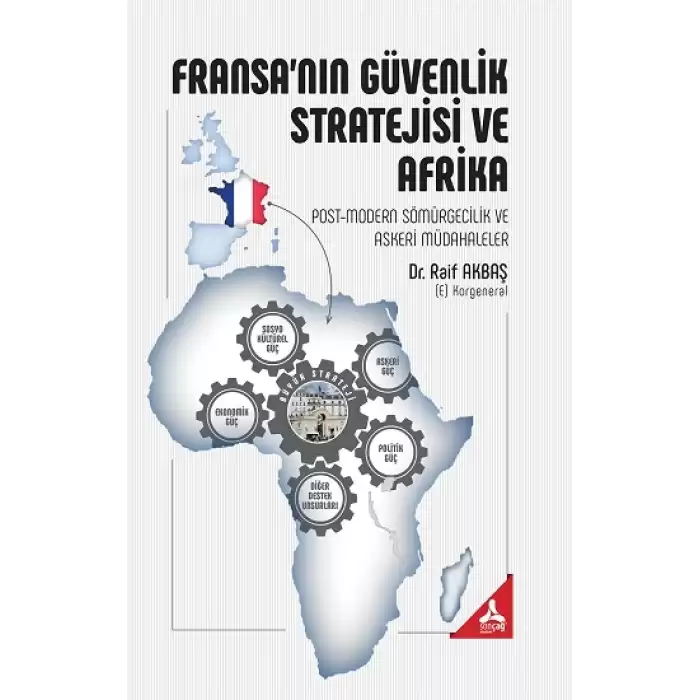 Fransanın Güvenlik Stratejisi ve Afrika